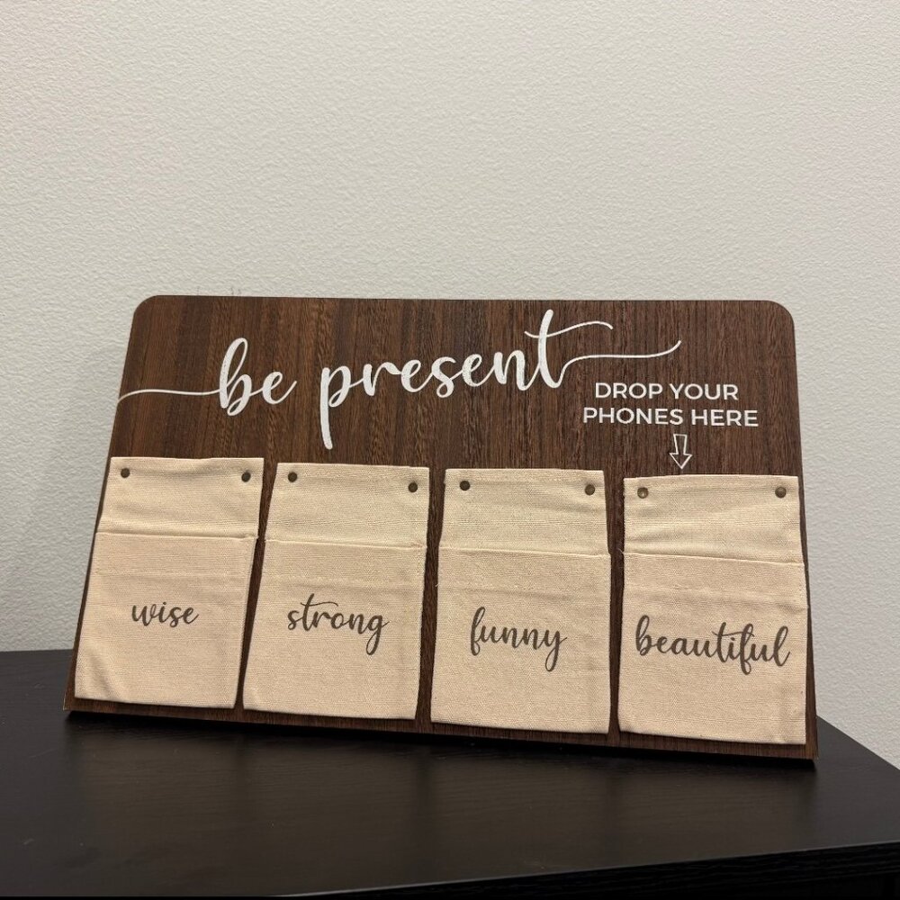Be Present Wood Cell Phone Holder Board